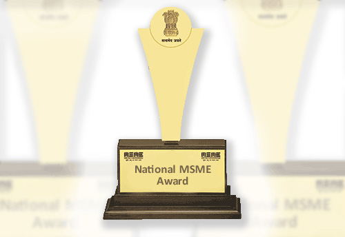 MSME Ministry releases final list of awardees for National MSME Awards