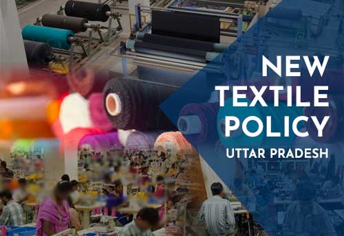 UP to get new textile policy in June drawing an investment of Rs 1,000 cr in 5 years