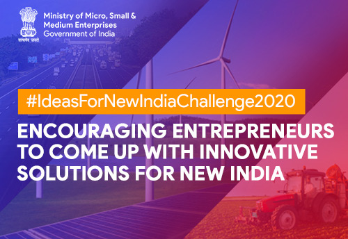 MSME Ministry calls upon innovators for New India Challenge 2020