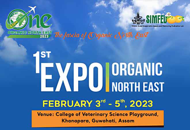 Expo Organic North East to be held in Assam from Feb 3-5 next year