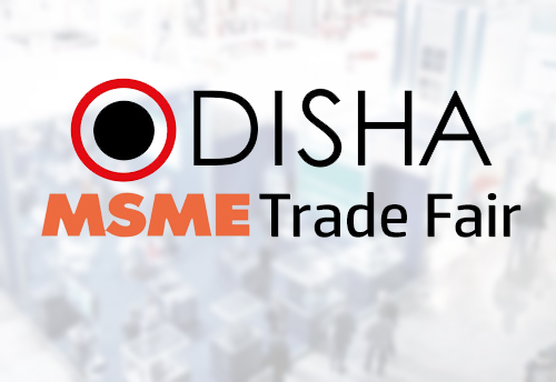 Odisha MSME Trade Fair to start from March 5, to focus on food processing sector