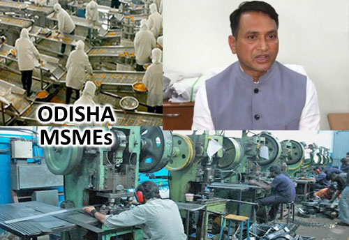Odisha MSMEs seek support from State Govt for creating marketing avenues for their produce  