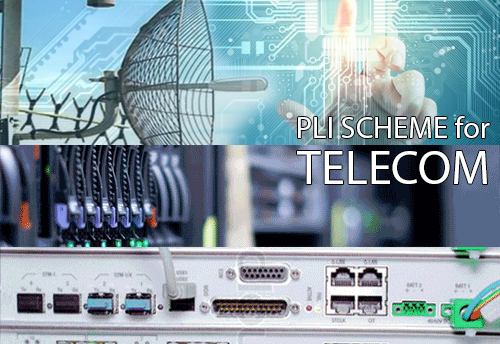 DoT announces operational guidelines for PLI scheme for telecom, networking equipment