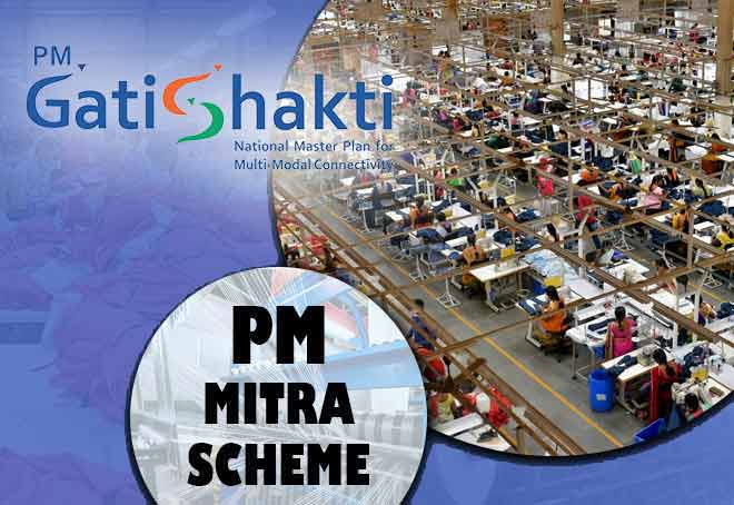 PM GatiShakti used for evaluation of PM Mitra proposals