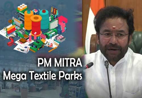 Tourism Minister Kishan Reddy urges Telangana CM to take advantage of PM-Mitra to improve textile sector infra