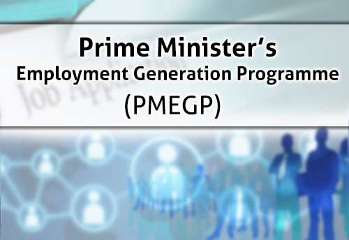 Job creation – newer MSMEs under PMEGP falls as compared to previous year: Govt Data