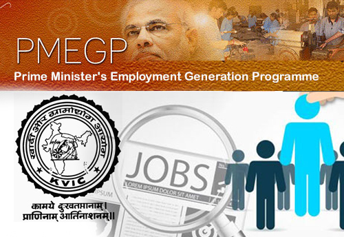 KVIC generates highest ever employment under PMEGP