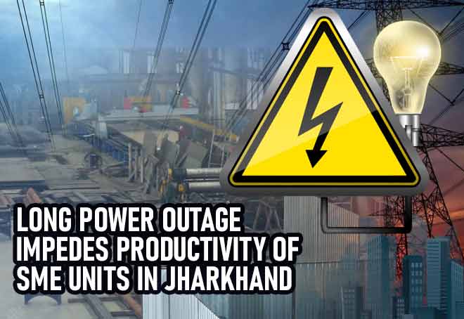 Long power outage impedes productivity of SME units in Jharkhand