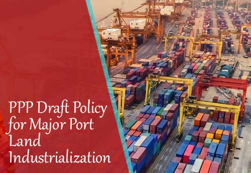 Ministry of Port ask stakeholders to submit suggestions on PPP draft policy by March 8