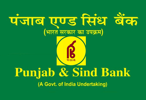 Punjab & Sind Bank sets up centralized MSME & Retail Group for credit approval