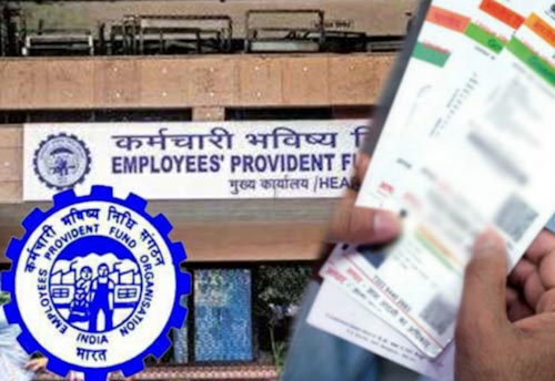 EPFO to accept Aadhaar cards online from its subscribers as birth proof