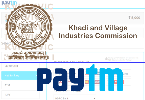 KVIC launches online sale of Khadi Products through Paytm