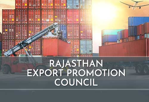Rajasthan Export promotion council likely to debut in July