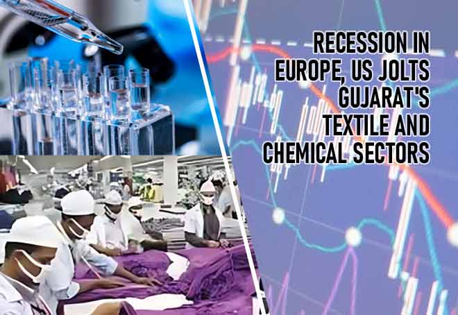 Recession in Europe, US Jolts Gujarat's Textile And Chemical Sectors