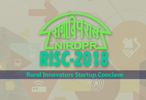 NIRDPR organizing 2nd edition of Rural Innovators Startup Conclave in Hyderabad