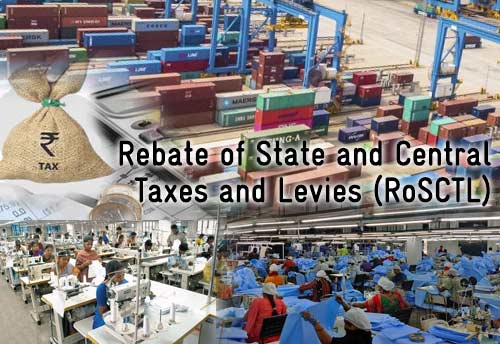 Restoration of RoSCTL scheme to help textile sector attain 100 bn dollars export: AEPC Chairman