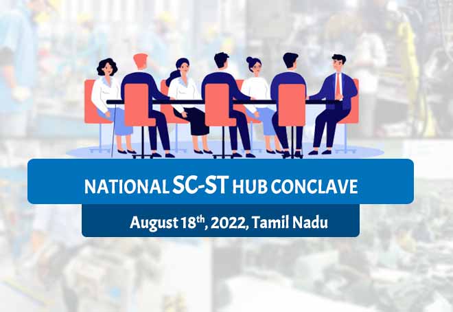 National MSME SC-ST conclave to be held in Tamil Nadu on Aug 18