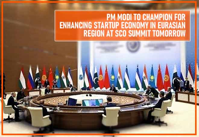 PM Modi to champion for enhancing startup economy in Eurasian region at SCO Summit tomorrow