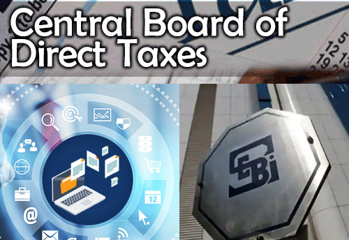 CBDT, SEBI tie up to exchange data