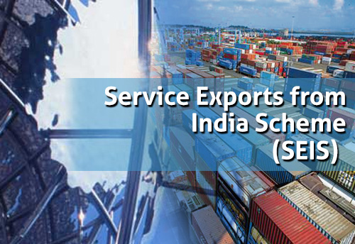 Under SEIS, service provider to have minimum net free foreign exchange earning in yr of rendering service to qualify for duty credit scrip