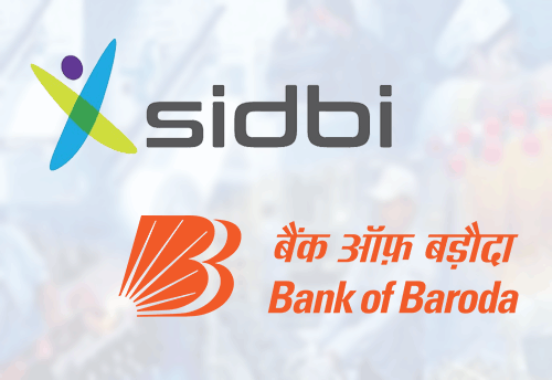BOB inks pact with SIDBI to strengthen MSME eco-system