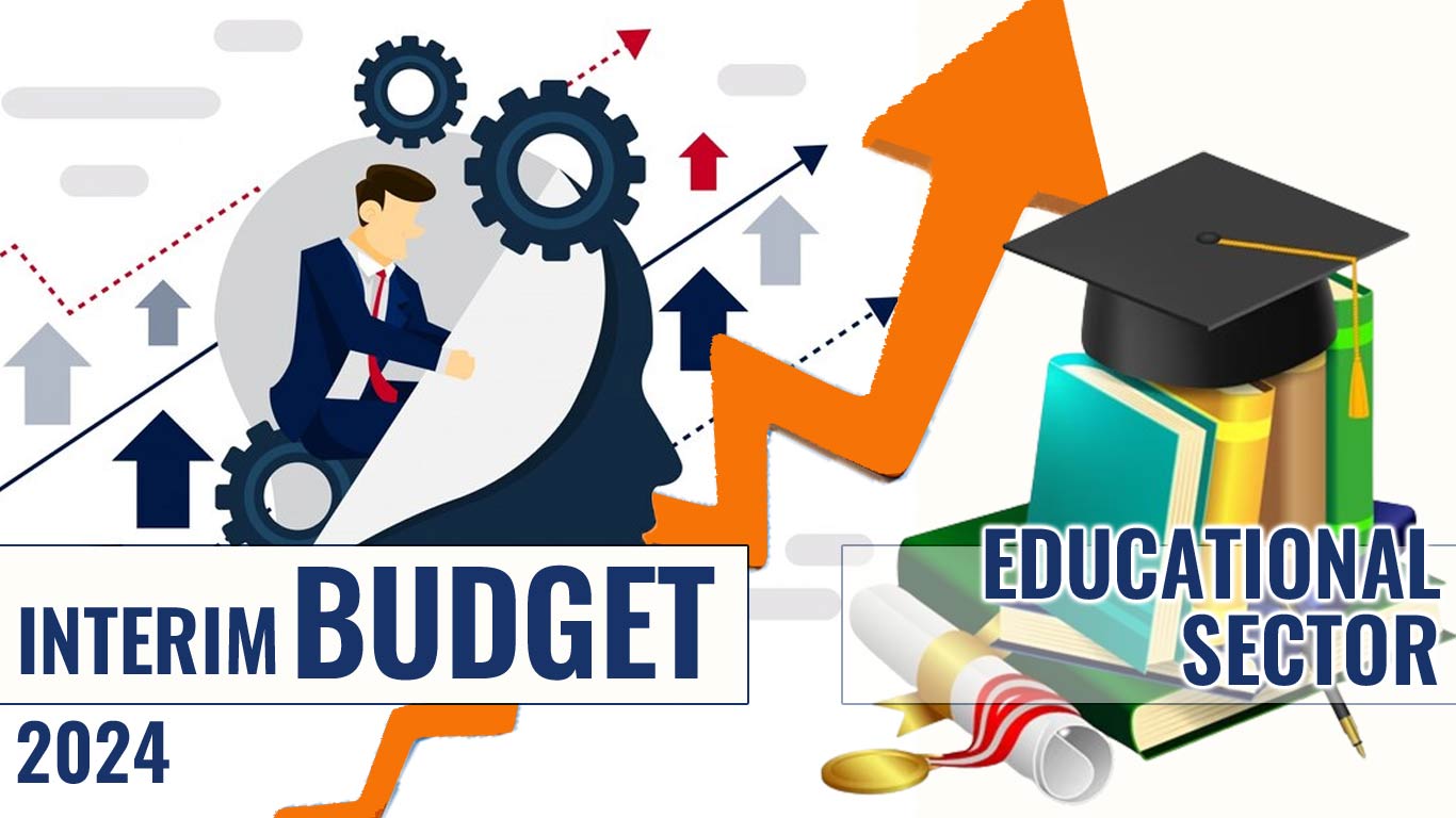 Interim Budget 2024-25 Highlights Growth Of Educational Sector