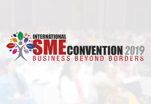 MSME Ministry to organize International SME Convention on June 28-29 in New Delhi