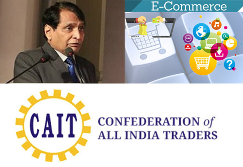 Independent Regulatory Authority should be constituted to regulate, monitor e-commerce trade: CAIT writes to Prabhu