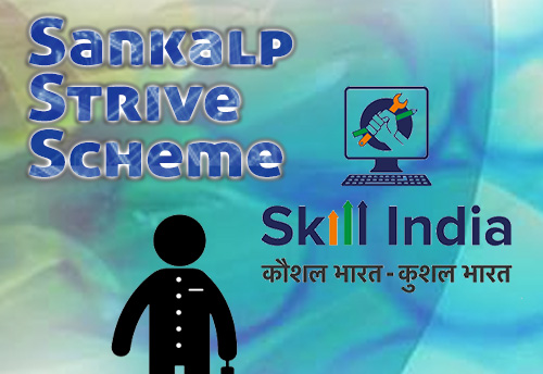 SANKALP-STRIVE schemes get Cabinet nod, SMEs-Business associations to be key stakeholders in the scheme 
