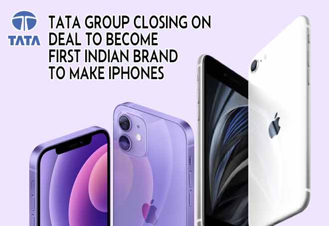 Tata group closing on deal to become first Indian brand to make iPhones