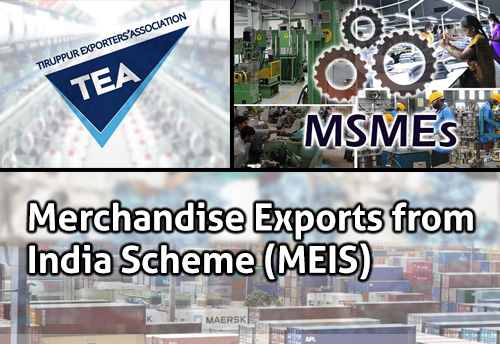 Tirupur exporters urge govt to insulate MSMEs from Basel III norms, give incentive inline with MEIS