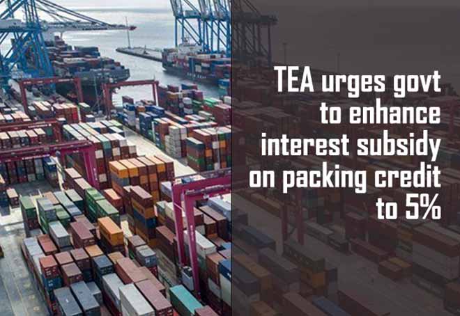 TEA urges govt to enhance interest subsidy on packing credit to 5%