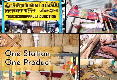 Tiruchi Railway Division invites micro-enterprises, weavers to showcase product under OSOP scheme