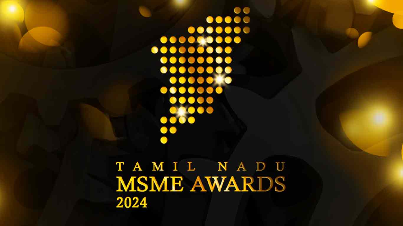 Tamil Nadu Govt Invites Nominations For MSME Excellence Awards 2023-24