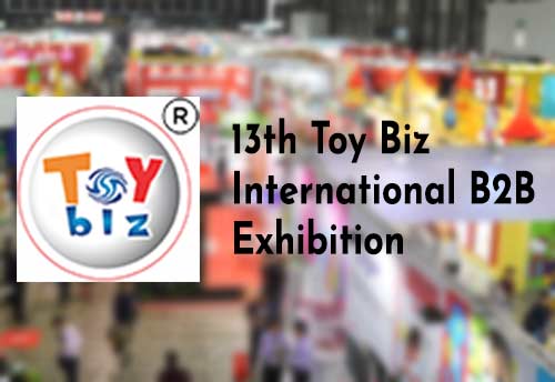 TAI to hold 13th Toy Biz International B2B Exhibition from July 2-5