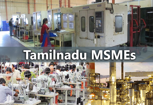 Tamil Nadu MSMEs need strict measures to revive the sector: Industry writes to CM Palaniswami