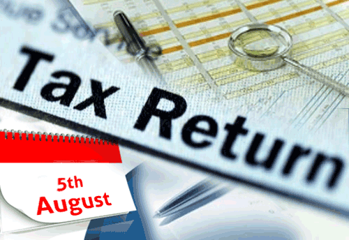 Last date for filing Income Tax Returns extended till August 5