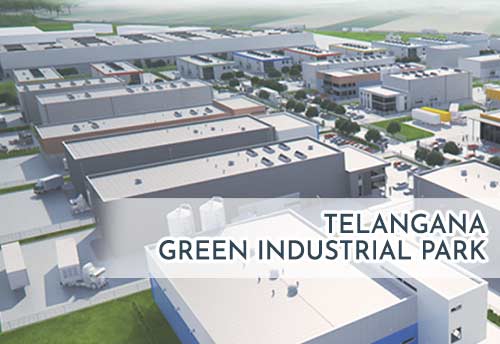 150 MSME units signup for Telangana’s Green Industrial Park