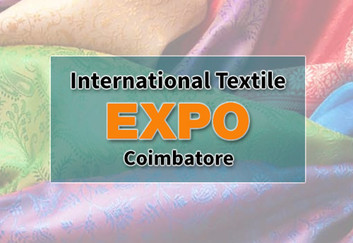 Coimbatore to host international textile expo in Feb