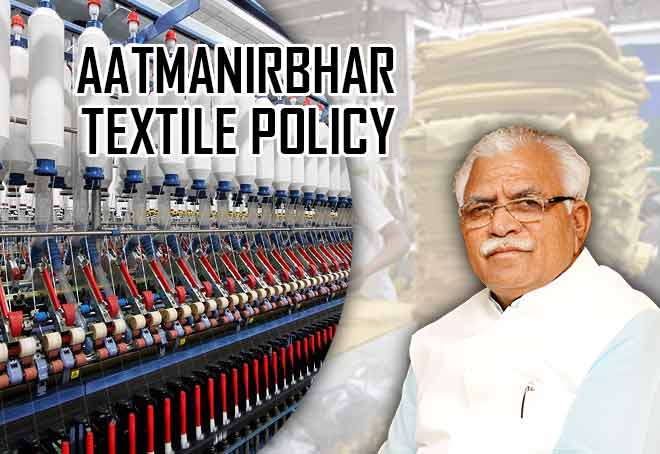 Haryana cabinet approves Rs 1,500 cr Aatmanirbhar Textile Policy