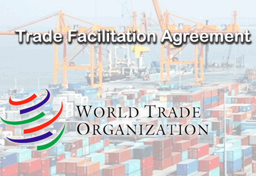 Committee on Trade Facilitation to work towards reducing transaction cost, facilitate smooth movement of goods