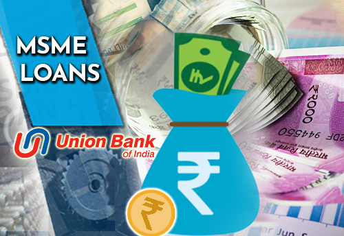 Union Bank sanctions loans to 102 MSME units on Foundation Day