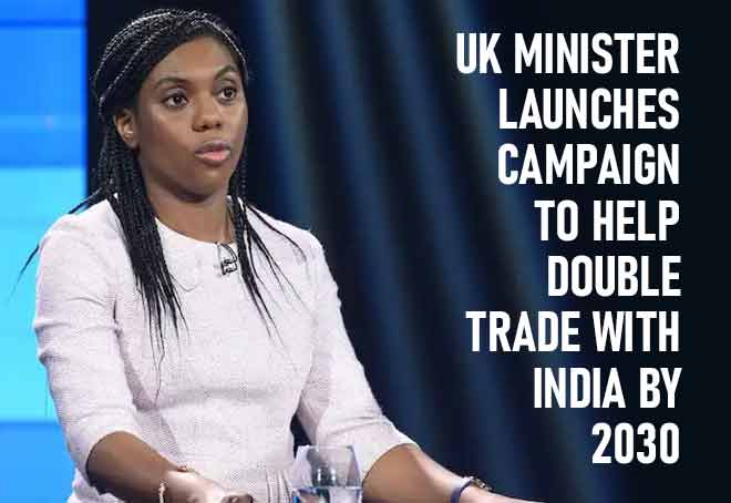 UK Minister Launches Campaign To Help Double Trade With India By 2030