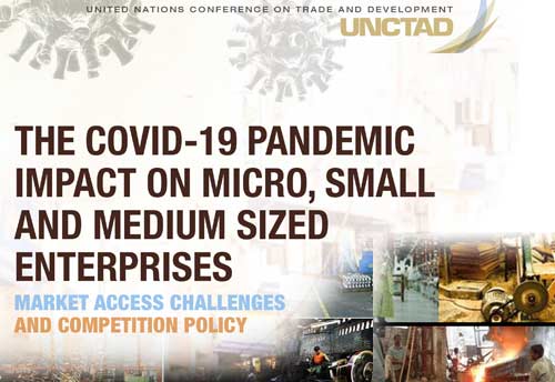 UNCTAD releases report on Covid-19 pandemic impact on MSMEs; estimates 47% closures in India