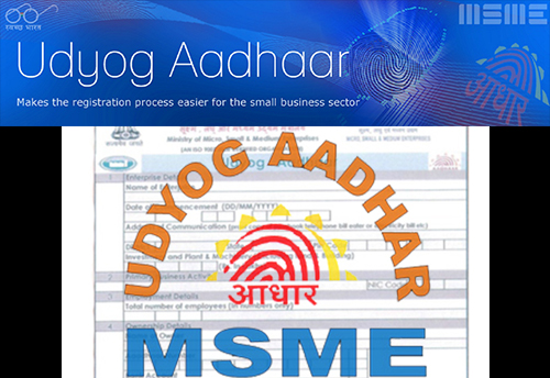 5.8 lakh registrations done so far under Udyog Aadhaar Memorandum