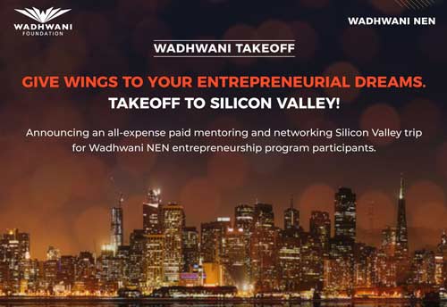 Wadhwani foundation launches entrepreneurship program, all-expense-paid trip to Silicon Valley for winners