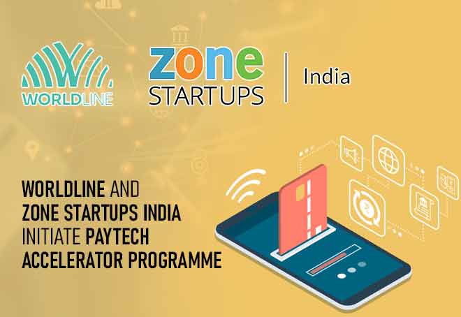 Worldline and Zone Startups India initiate paytech accelerator programme