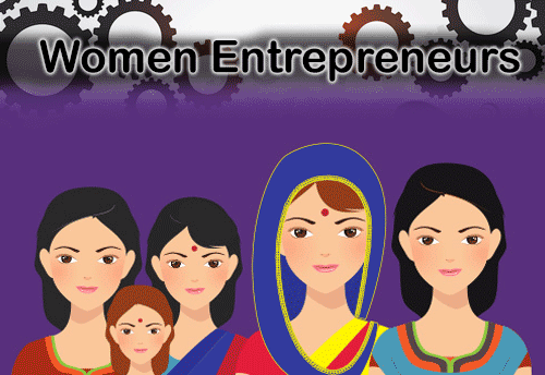 Centre to launch exclusive scheme for women entrepreneurs: MSME Ministry