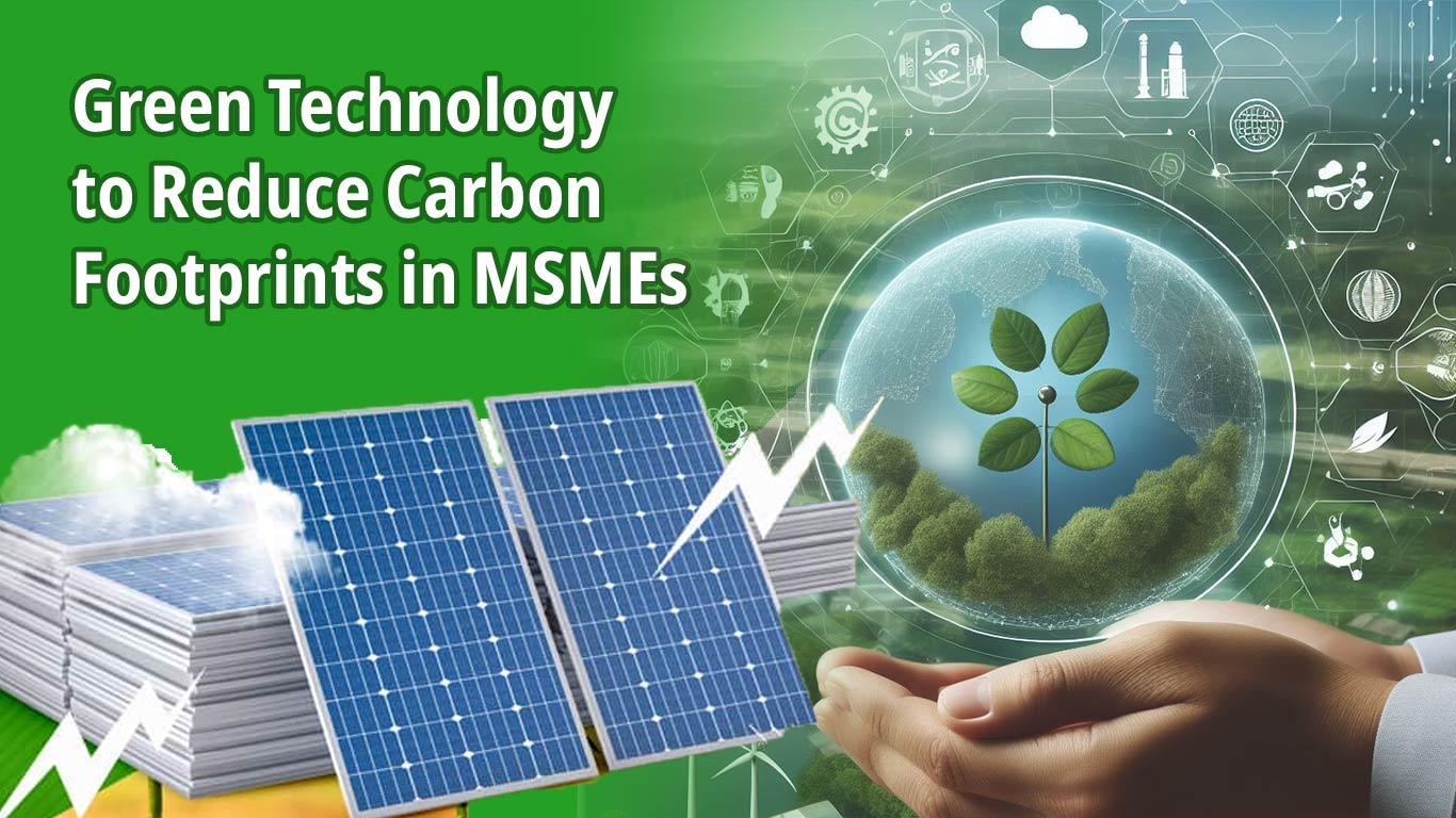 Rai Industries Association & FISME To Host Conference On ‘Green Technology to Reduce Carbon Footprints in MSMEs’