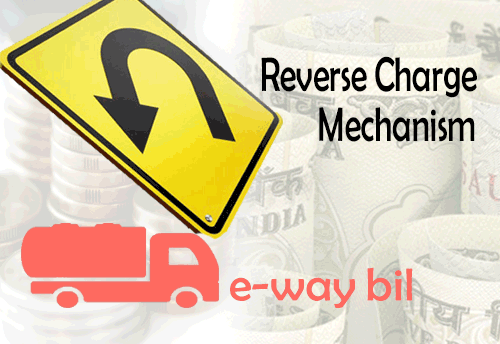 GST: MSMEs in Nagpur worried about Reverse charging Mechanism-eWay bill